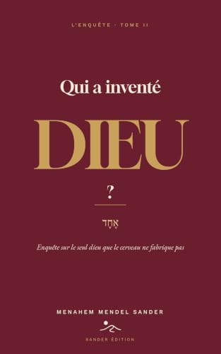 Qui a inventé Dieu ? — l’enquête sur le seul dieu que le cerveau ne fabrique pas